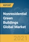 《2021年非住宅绿色建筑全球市场报告:到2030年2019冠状病毒病的增长和变化-产品缩略图