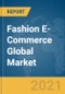 《2021年时尚电子商务全球市场报告：到2030年新冠病毒-19的增长和变化——产品形象》