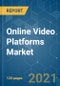 在线视频平台市场-增长、趋势、新冠病毒-19的影响和预测（2021-2026）-产品缩略图