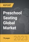 幼儿园座位 - 全球市场轨迹和分析 - 产品缩略图图像
