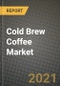 冷煮咖啡市场报告-行业规模，竞争，趋势和增长机会，各地区- COVID影响预测，各类型和应用(2021-2028)-产品缩略图