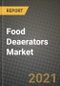 食品除氧器市场报告-按地区划分的行业规模、竞争、趋势和增长机会-按类型和应用划分的新冠病毒影响预测（2021-2028）-产品缩略图
