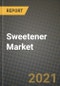 甜味剂市场报告-按地区划分的行业规模、竞争、趋势和增长机会-按类型和应用划分的新冠病毒影响预测（2021-2028）-产品缩略图