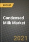 浓缩牛奶市场报告 - 行业规模，竞争，趋势和地区的增长机遇 -  Covid影响预测类型和应用（2021-2028） - 产品缩略图图像