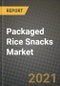 包装大米零食市场报告-行业规模，竞争，趋势和增长机会，各地区- COVID影响预测，按类型和应用(2021-2028)-产品缩略图