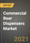 商业啤酒分配器市场报告-行业规模，竞争，趋势和增长机会，各地区- COVID影响预测，按类型和应用(2021-2028)-产品缩略图