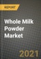 全奶粉市场报告 - 产业规模，竞争，趋势和增长机遇由地区 -  Covid影响预测类型和应用（2021-2028） - 产品缩略图图像