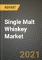 单麦芽威士忌市场报告 - 行业规模，竞争，趋势和增长机遇由地区 -  Covid影响预测类型和应用（2021-2028） - 产品缩略图图像