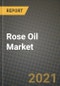 玫瑰油市场报告-行业规模，竞争，趋势和增长机会，各地区- COVID影响预测，各类型和应用(2021-2028)-产品缩略图