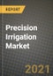精准灌溉市场报告-行业规模，竞争，趋势和增长机会，各地区- COVID影响预测，各类型和应用(2021-2028)-产品缩略图