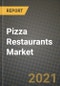 披萨餐厅市场报告-行业规模，竞争，趋势和增长机会，各地区- COVID影响预测，按类型和应用(2021-2028)-产品缩略图