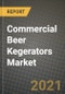 商业啤酒kegerators市场报告 - 行业规模，竞争，趋势和增长机遇由地区 -  Covid影响类型和应用（2021-2028） - 产品缩略图图像
