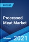 加工肉类市场:全球行业趋势，份额，规模，增长，机会和预测2021-2026 -产品缩略图