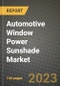 汽车窗口电源遮阳篷市场 - 收入，趋势，增长机会，竞争，Covid-19策略，区域分析和未来前景到2030（按产品，应用，最终案件） - 产品缩略图图像