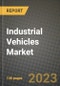 工业车辆市场 - 收入，趋势，成长机会，竞争，COVID-19战略，区域分析与未来展望至2030年（按产品，应用程序，最终案例） - 产品缩略图