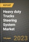 重型卡车转向系统市场-收入，趋势，增长机会，竞争，COVID-19战略，区域分析和2030年的未来展望(按产品，应用，终端情况)-产品缩略图