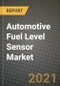 汽车油位传感器市场-收入，趋势，增长机会，竞争，COVID-19战略，区域分析和2030年的未来展望(按产品，应用，终端情况)-产品缩略图