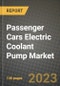 乘用车电气冷却液泵市场 - 收入，趋势，增长机会，竞争，Covid-19策略，区域分析和未来前景到2030（按产品，应用，最终案件） - 产品缩略图图像