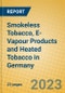 德国无烟烟草、电子蒸汽产品和加热烟草-产品缩略图