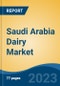 沙特阿拉伯乳制品市场，按类型（饮用牛奶、奶酪、酸奶、酥油和黄油等），按分销渠道（超市/超市、杂货零售、在线和其他），按地区，竞争预测和机遇，2026年-产品缩略图