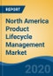 北美产品生命周期管理市场，按服务类型(CAX，离散PLM，过程PLM)，按组件，按部署模式，按终端用户行业，按国家，竞争，预测和机会，2025 -产品缩略图