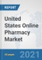 美国在线药房市场:展望，趋势分析，市场规模和预测到2026 -产品缩略图