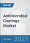抗菌涂料市场:到2026年的全球行业分析，趋势，市场规模和预测-产品缩略图