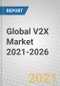 2021-2026年全球V2X市场-产品缩略图