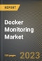 Docker监控市场研究报告-按部署类型、按行业纵金宝搏平台怎么样向、按组件、按州-美国到2026年的预测- COVID-19的累积影响-产品缩略图