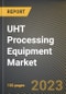 UHT加工设备市场研究报告（按最终产品形式、设备类型、应用、州划金宝搏平台怎么样分）-美国至2026年的预测-新冠病毒-19的累积影响-产品缩略图