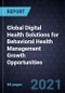 为行为健康管理提供增长机会的全球数字健康解决方案-产品缩略图