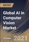 通过机器学习模型，通过函数，通过申请，终端用户，通过区域前景，Covid-19影响分析报告和预测，2021  -  2027  - 产品缩略图图像的全球AI