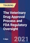 兽药批准流程和FDA监管监督(2021年10月20日至22日)-产品缩略图