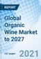 全球有机葡萄酒市场到2027年-产品缩略图