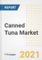 2021年后新冠疫情复苏中的金枪鱼罐头市场前景和机遇-到2028年公司的下一步、需求、金枪鱼罐头市场规模、战略和国家-产品缩略图