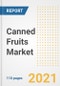 2021年后新冠疫情复苏中的罐装水果市场前景和机遇-到2028年公司的下一步、需求、罐装水果市场规模、战略和国家-产品缩略图