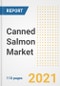 2021年后新冠疫情复苏中的罐装鲑鱼市场前景和机遇-到2028年公司的下一步、需求、罐装鲑鱼市场规模、战略和国家-产品缩略图