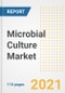 2019冠状病毒病恢复后的2021年微生物培养市场前景和机会-企业、需求、微生物培养市场规模、战略和国家到2028年的下一步-产品缩略图