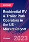 美国的住宅房车和拖车公园运营商-行业市场研究报告-产品缩略图金宝搏平台怎么样