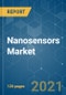 纳米传感器市场-增长、趋势、COVID-19影响和预测(2021 - 2026)-产品形象