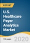 美国医疗保健支付者分析市场规模、份额和趋势分析报告，按分析类型、组件类型、交付模型、应用程序和细分市场预测，2020-2027 -产品缩略图