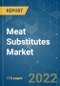 肉类替代品市场-增长，趋势，COVID-19影响和预测(2022 - 2027)-产品缩略图