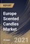 欧洲香薰蜡烛市场:2020 - 2026年，各销售渠道(便利店、大卖场、超市和网上)，各产品(容器、支柱和其他产品)，各国家，行业分析和预测，产品简图