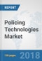 警务技术市场：全球产业分析，趋势，市场规模和预测高达2024  - 产品缩略图图像