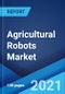 农业机器人市场:全球行业趋势，份额，规模，增长，机会和预测2021-2026 -产品缩略图