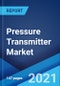 压力变送器市场：2021-2026年全球行业趋势、份额、规模、增长、机会和预测-产品缩略图