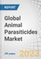 全球动物寄生虫市场按类型划分(Ecto寄生虫、Endoparatications、Endectocides)、动物类型(Dogs、Cats、Horps、Cators、Gips、Poltry、Goats)、终端用户(兽医医院、动物农场、家庭护理设置)-预测2027-Product缩图