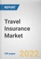 按保险范围、分销渠道和最终用户划分的旅游保险市场：2020-2027年全球机会分析和行业预测-产品缩略图