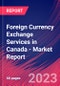 加拿大外汇兑换服务-行业市场研究报告-产品缩略图金宝搏平台怎么样
