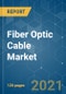 光纤电缆市场-增长、趋势、新冠病毒-19的影响和预测（2021-2026）-产品缩略图